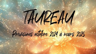 ♉ TAUREAU ♉  Prévisions octobre novembre décembre 2024 janvier février et mars 2025 [upl. by Jehius]