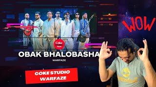 Obak Bhalobasha  Reaction I Coke Studio Bangla  Season 3  Warfaze [upl. by Judy]