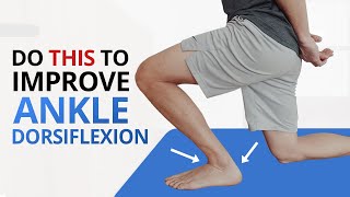 INCREASE Ankle Dorsiflexion 4 Unique Exercises NOT Calf Stretches [upl. by Jobyna]