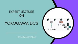 Understanding Yokogawa DCS [upl. by Nagaem]