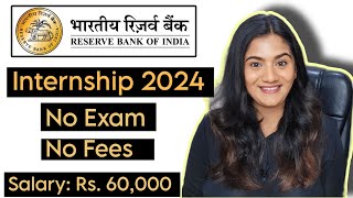 RBI Summer INTERNSHIP 2024 🔥  Reserve Bank of India Vacancies for Fresher Graduates amp Post Graduate [upl. by Bouchier]