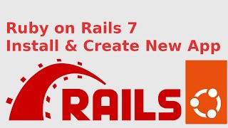 How to install Ruby on Rails 7 in Ubuntu 2204 LTS Linux [upl. by Gorden]