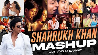 Shahrukh Khan Mashup  DJ Ravish amp DJ Ankit  NK Visuals  Best Songs Of Shahrukh Khan  SRK Mashup [upl. by Oj]