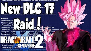 Xenoverse 2 New Awoken DLC 17 Raid Rewards amp Details [upl. by Junna]