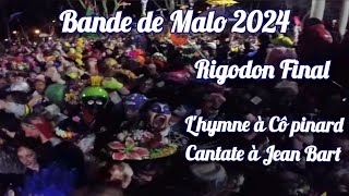 Bande de Malo 2024  rigodon final hymne à Cô Pinard et cantate à Jean Bart [upl. by Annai]