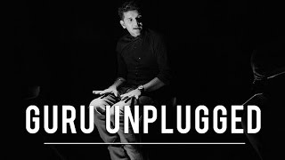 Chhad Gayi – Guru Randhawa Guru Unplugged  Episode 1 [upl. by Aimaj]