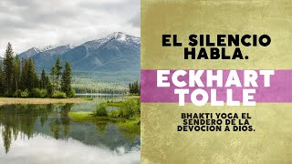 Audio Libro El Silencio habla de Eckhart Tolle Parte l [upl. by Anees]