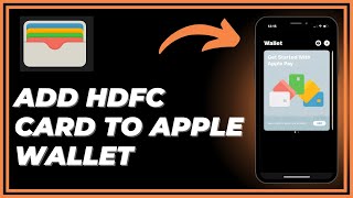 How To Add HDFC Card To Apple Wallet  Simple Guide [upl. by Ettenad]