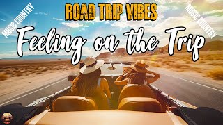 TOP 100 MIX TAPE Road Trip Songs  Will Make You Feeling on The Trip  Road Trip Vibes [upl. by Nomae]