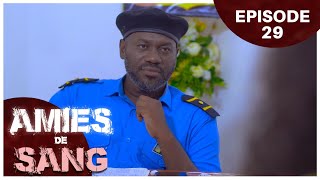 AMIES DE SANG  Episode 29  Série Africaine [upl. by Ecirtahs]