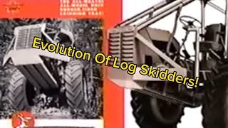 HISTORY of Log Skidders [upl. by Ysor]