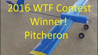 ExperimentalAirlines 2016 WTF Contest Winner Pitcheron [upl. by Viquelia]