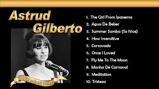 Astrud Gilberto Greatest Hits The Girl From Ipanema 想い出のアストラッド・ジルベルト ボサノバ名曲集 [upl. by Ailhat93]