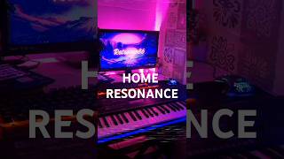 HOME RESONANCE home homeresonance odyessy resonance synth chillwave chillwavemusic music [upl. by Akinnor]