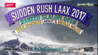 Sudden Rush Banked Slalom Open 2017 [upl. by Sarad834]