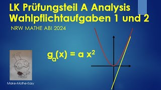 LK Prüfungsteil A Mathe Abi Klausur NRW 2024 Wahlpflichtaufgaben Analysis [upl. by Nahs]