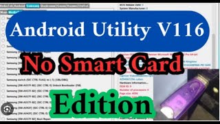 Android Utility Tool v116001644  No Smart Card Edition  A New Update with Enhanced Features [upl. by Funch]