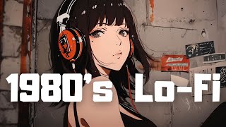 𝐏𝐥𝐚𝐲𝐥𝐢𝐬𝐭 80s Tokyo City lofi hiphop🍃  Lofi hiphop mix  Chill amp Study [upl. by Forward829]