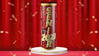 Senior 2023 Tumbler Wrap 20oz tumbler Class 2023 Graduation 2023 Tumbler instant download [upl. by Llenart745]