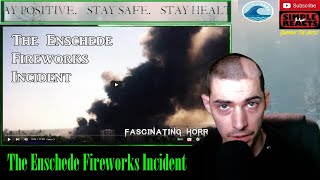 The Enschede Fireworks Incident  A Short Documentary  Fascinating Horror Reaction [upl. by Einnij]