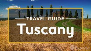 Tuscany Vacation Travel Guide  Expedia [upl. by Notled]