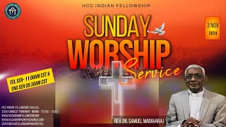 Sunday Service 3 Nov 2024 Rev Dr Samuel Madavaraj HCC Indian FellowshipDallasTeluguChurch [upl. by Ecirpak]