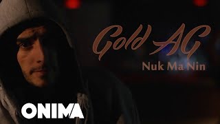 Gold AG  Nuk ma nin Official Lyrics Video [upl. by Sibilla]