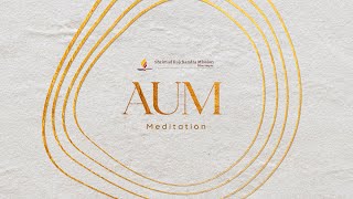 Aum Meditation  30Minute Guided Meditation [upl. by Roderica]