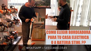 ¿CÓMO ELEGIR UNA BORDEADORA O CORTABORDES PARA TU CASA ¿ELECTRICA O A BATERIA STIHL TE LO EXPLICA [upl. by Orrin]