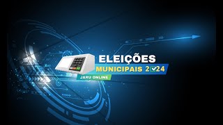 AO VIVO  Eleições Municipais 2024  Candidato Jeverson Lima JaruRO [upl. by Eylrahc283]