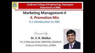 41 Introduction to IMC Promotion Mix Marketing Management Course by Dr Vinod Malkar [upl. by Jone382]