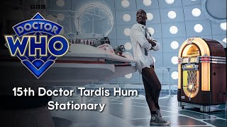 15th Doctor Tardis main Hum  with added SFX [upl. by Ytineres]