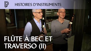 Histoires dinstruments  flûte à bec et traverso II [upl. by Hube]