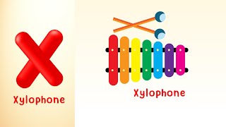 X is for Xylophone Learn the Letter X and Play a Fun Xylophone Song for Kids [upl. by Alvord]