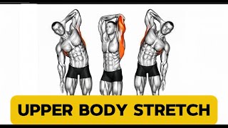 Best Upper Body Stretches for Flexibility and Pain Relief [upl. by Adnicaj607]