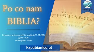 NABOŻEŃSTWO  Cezary Kolasa  Po co nam biblia   17112024 [upl. by Burtie100]