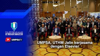 UMPSA UTHM Jalin kerjasama dengan Elsevier [upl. by Nicol742]