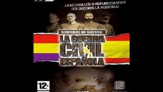 Reseña de Sombras de guerra La Guerra Civil Española [upl. by Sabina]