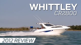 Whittley CR2800  Boat Review [upl. by Seaden]