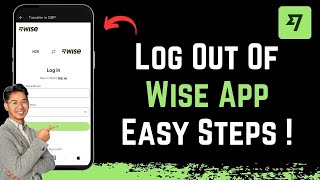 How to Log Out of Wise App [upl. by Eekorehc273]