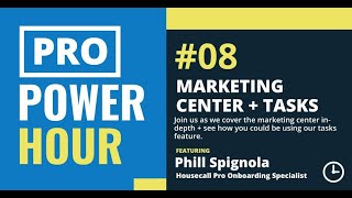 Pro Power Hour Marketing Center amp Tasks [upl. by Hernardo]