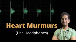 Heart Murmurs in just 20 mins use Headphones [upl. by Notnert]