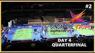 Badminton KFF Singapore Open 2024  QuarterFinal Part 2 Live Score [upl. by Hannahs130]