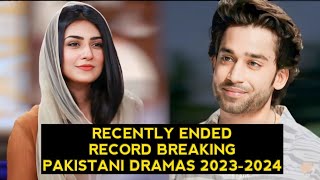 Top 12 Recently Ended Record Breaking Pakistani Dramas 20232024 [upl. by Irallih]