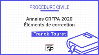 Annales CRFPA 2020  Procédure civile [upl. by Leoj233]