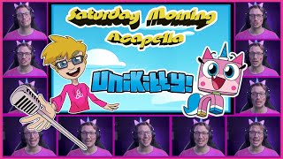 Unikitty Theme  Saturday Morning Acapella [upl. by Dace]