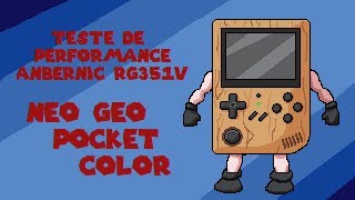 Teste de Performance RG351V  NeoGeo Pocket  Color [upl. by Novhaj893]