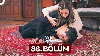 Yalı Çapkını 86 Bölüm [upl. by Alwitt942]