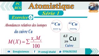 Abondances relatives de deux isotopes de cuivre Cu exercice 6 [upl. by Llenyr]