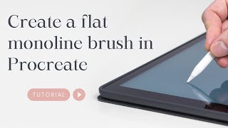 How to Make a Flat Monoline Brush in Procreate  Procreate Tutorial [upl. by Naltiac831]